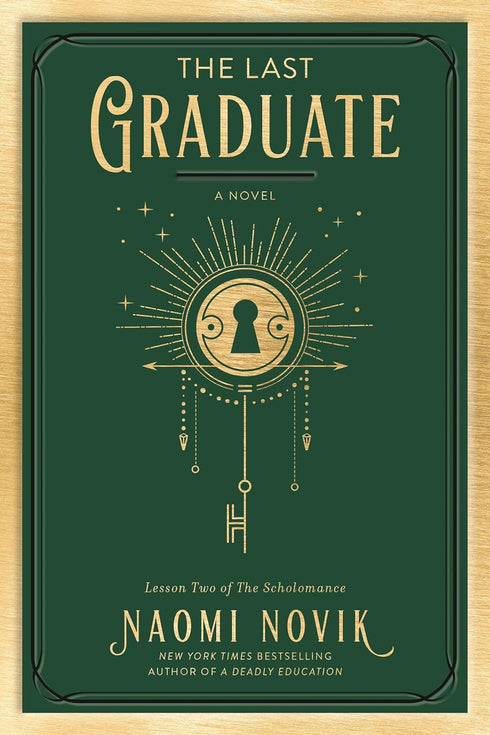 THE LAST GRADUATE - NOVIK. NAOMI